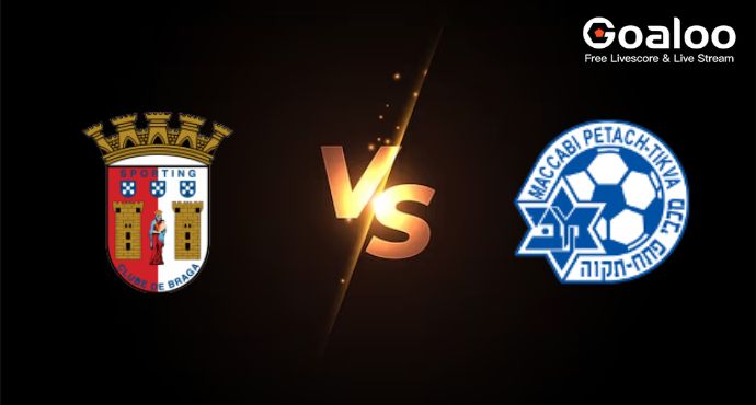 UEFA Europa League---Sporting Braga VS Maccabi Petah Tikva FC Live scores